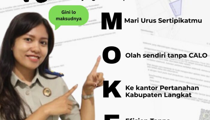 Kampanye “MOKEL”: Ajakan Mengurus Sertipikat Tanah Secara Mandiri dan Tanpa Perantara