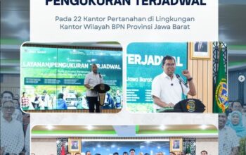 Dirjen SPPR Resmikan Pelaksanaan Kegiatan Layanan Pengukuran Terjadwal Pada 22 Kantor Pertanahan di Provinsi Jawa Barat.