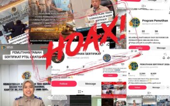 Kementerian ATR/BPN Tegaskan Tidak Ada Program Pemutihan Sertipikat Tanah.