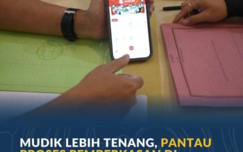 Mudik Lebih Tenang, Pantau Proses Pemberkasan di Kantah Hanya dari Genggaman Tangan
