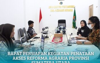 Kantor Pertanahan Kabupaten Serdang Bedagai Mengikuti Rapat Persiapan Kegiatan Penataan Akses Reforma Agraria Provinsi Sumatera Utara Tahun Anggaran 2026