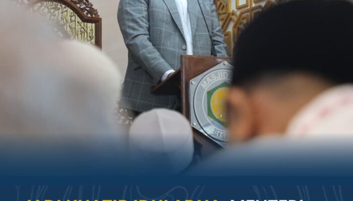 Jadi Khatib Iduladha, Menteri Nusron Sampaikan Pesan untuk “Sembelih” Ego dan Keserakahan
