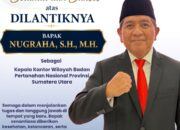 Kantor Pertanahan Kabupaten Langkat Ucapkan Selamat Atas Pelantikan Kepala Kantor Wilayah BPN Provinsi Sumatera Utara