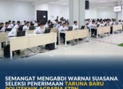 Semangat Mengabdi Warnai Suasana Seleksi Penerimaan Taruna Baru Politeknik Agraria STPN