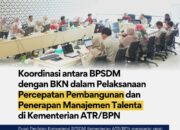 Pusat Penilaian Kompetensi BPSDM Kementerian ATR/BPN bersama Badan Kepegawaian Negara Melaksanakan Rapat koordinasi