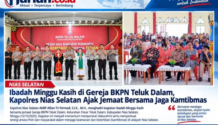 Ibadah Minggu Kasih di Gereja BKPN Teluk Dalam, Kapolres Nias Selatan Ajak Jemaat Bersama Jaga Kamtibmas